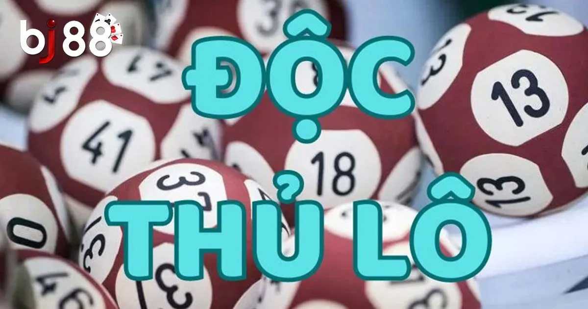 Độc thủ lô là gì và cách chơi cho người mới tìm hiểu 1 Độc Thủ Lô - Bí Quyết Soi Cầu Bạch Thủ Chuẩn Nhất 2024